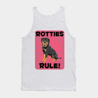 Rottweilers Rule! Especially for Rottweiler Dog Lovers! Tank Top